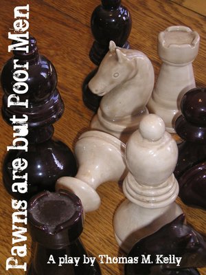 cover image of Pawns are but Poor Men